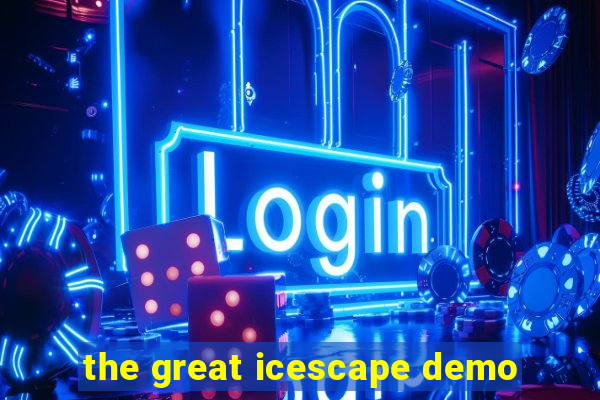 the great icescape demo